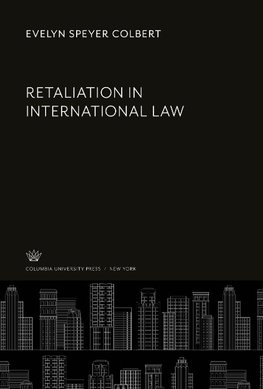 Retaliation in International Law