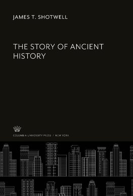The Story of Ancient History