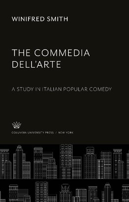 The Commedia Dell'Arte