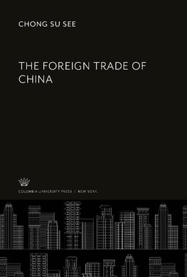 The Foreign Trade of China