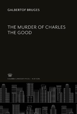 The Murder of Charles the Good