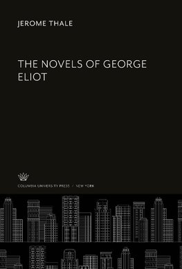 The Novels of George Eliot