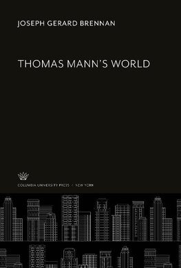 Thomas Mann'S World