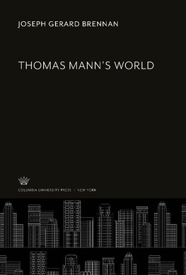 Thomas Mann'S World