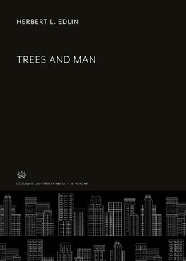 Trees and Man