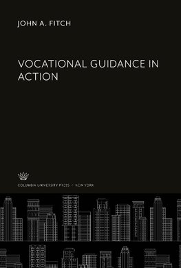 Vocational Guidance in Action