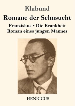 Romane der Sehnsucht