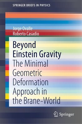 Beyond Einstein Gravity