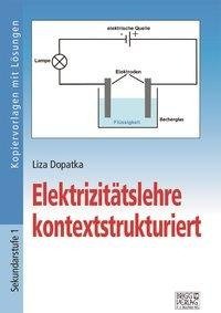 Elektrizitätslehre in Kontexten - Band 1