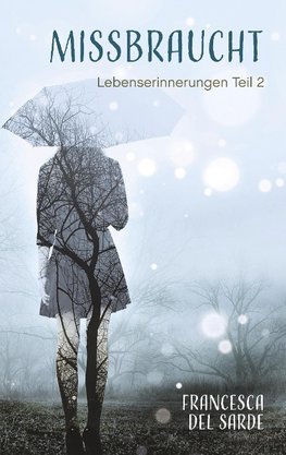 Missbraucht