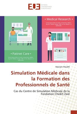 Simulation Médicale dans la Formation des Professionnels de Santé