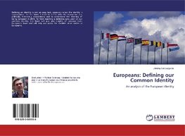 Europeans: Defining our Common Identity