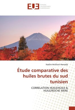 Étude comparative des huiles brutes du sud tunisien