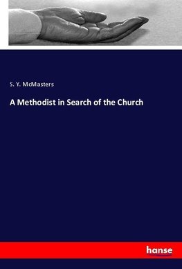 A Methodist in Search of the Church