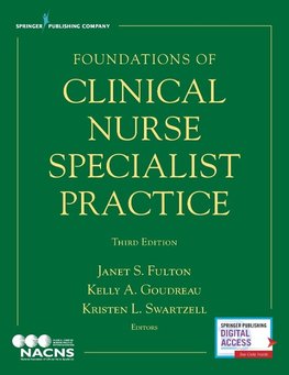 Foundations of Clinical Nurse Specialist Practice