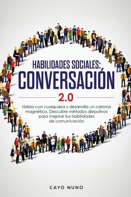 HABILIDADES SOCIALES 2.0 CONVERSACIÓN