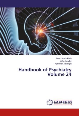 Handbook of Psychiatry Volume 24