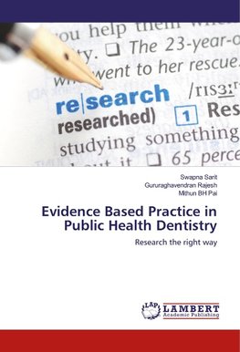 Evidence Based Practice in Public Health Dentistry