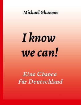 I know we can!