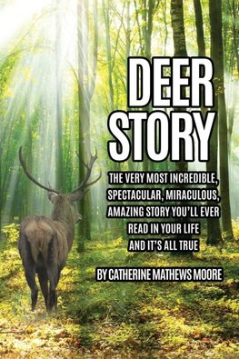 DEER STORY
