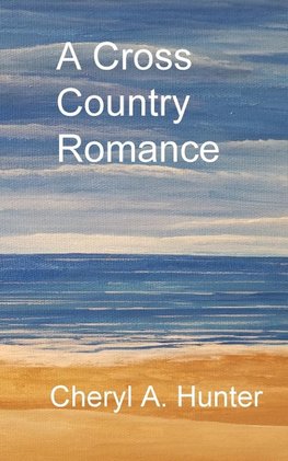 A Cross Country Romance