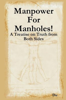 Manpower For Manholes!