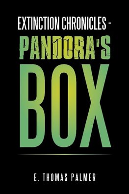 Extinction Chronicles - Pandora's Box