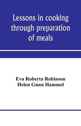 Lessons in cooking through preparation of meals