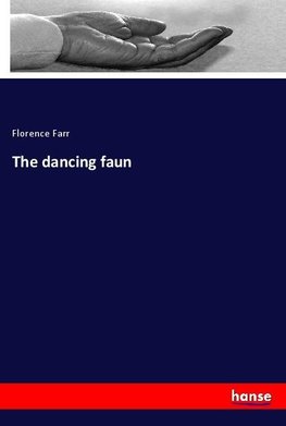 The dancing faun