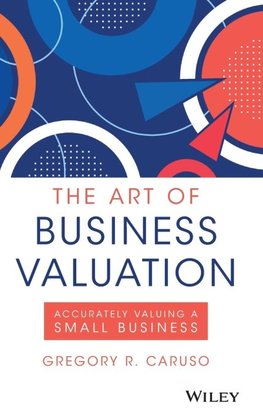 The Art of Business Valuation