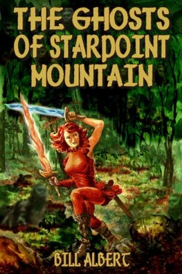 The Ghosts of Starpoint Mountain