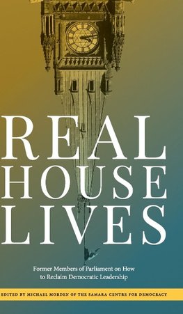 Real House Lives