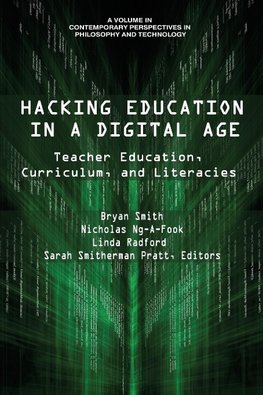 Hacking Education in a Digital Age