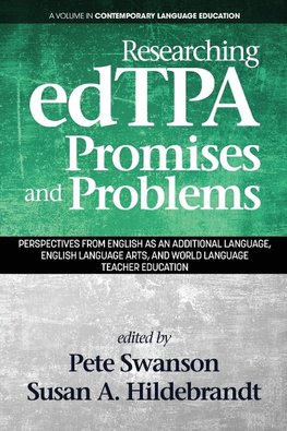 Researching edTPA Promises and Problems