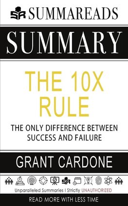 Summary of The 10X Rule