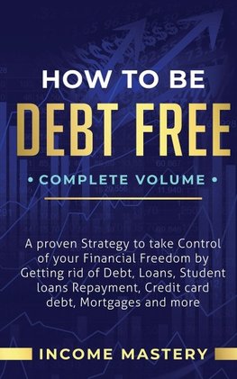 How to be Debt Free