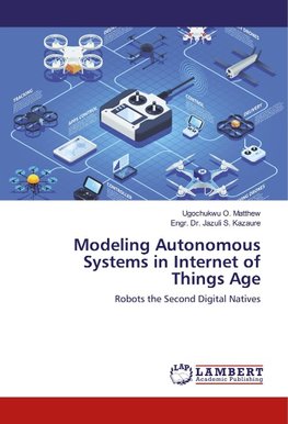 Modeling Autonomous Systems in Internet of Things Age