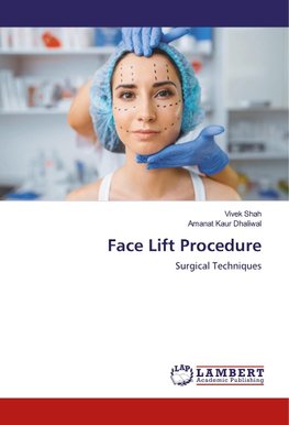 Face Lift Procedure
