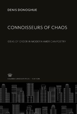 Connoisseurs of Chaos