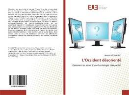 L'Occident désorienté