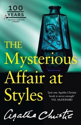 The Mysterious Affair at Styles. 100th Anniversary Edition