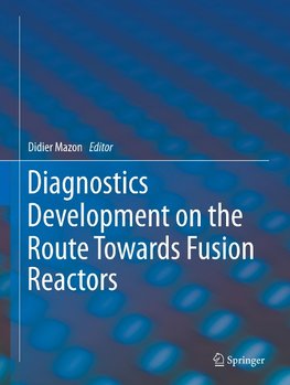 Diagnostics Development on the Route Towards Fusion Reactors
