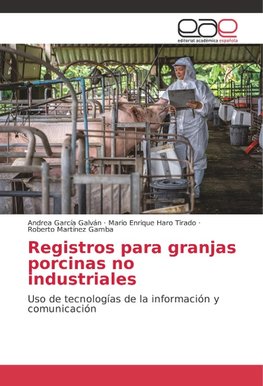 Registros para granjas porcinas no industriales