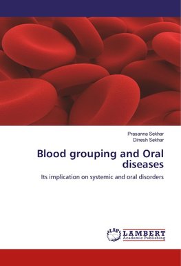 Blood grouping and Oral diseases