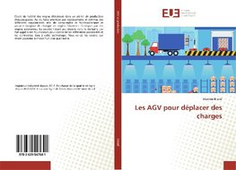 Les AGV pour déplacer des charges