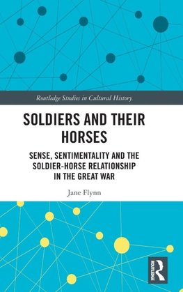 Soldiers and Their Horses