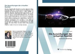 Die Auswirkungen der virtuellen Realität