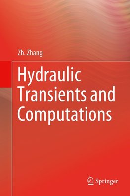 Hydraulic Transients and Computations