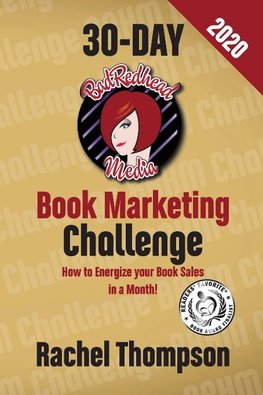 The Bad Redhead Media 30-Day Book Marketing Challenge