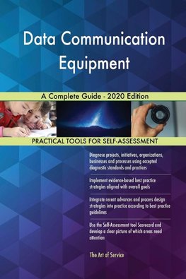 Data Communication Equipment A Complete Guide - 2020 Edition